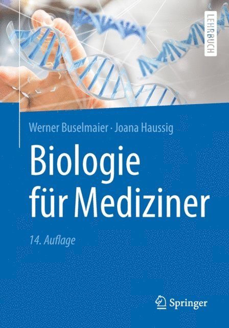Joana Haussig, Werner Buselmaier - Biologie für Mediziner, E-bok