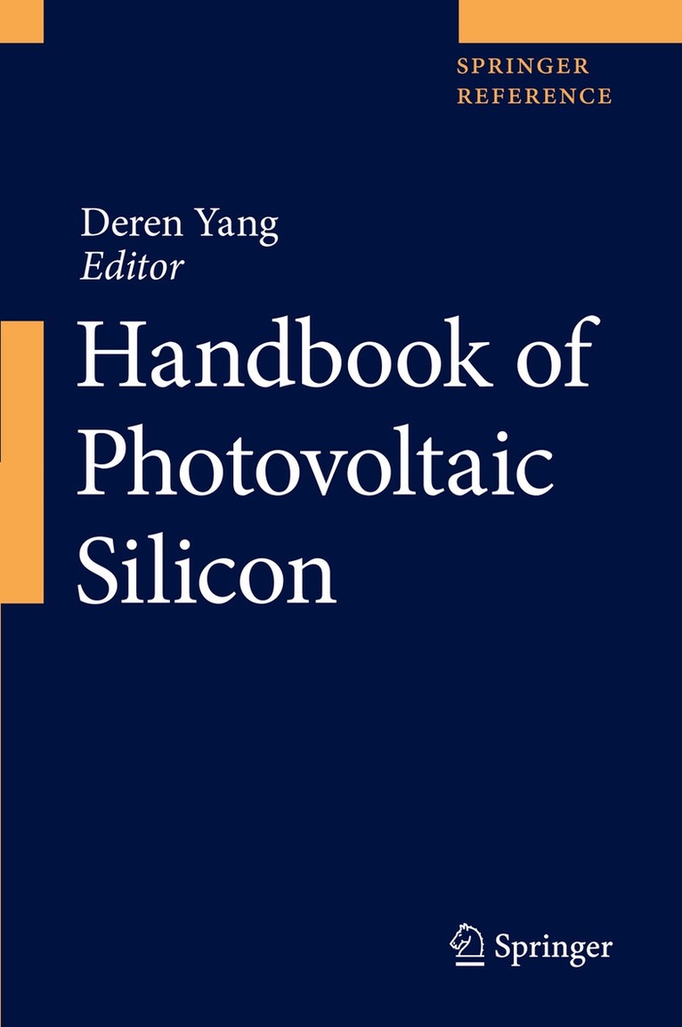Deren Yang - Handbook of Photovoltaic Silicon, Inbunden