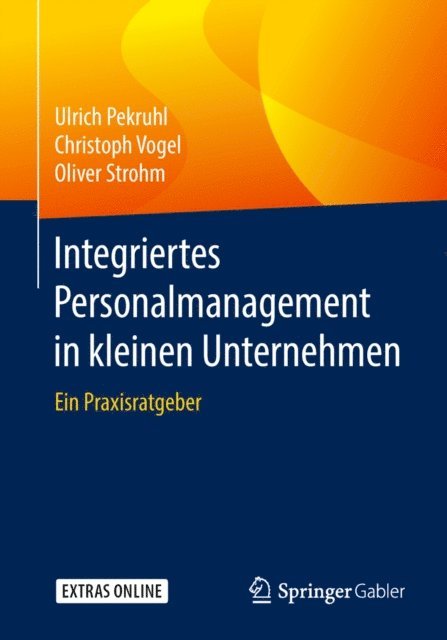 Oliver Strohm, Christoph Vogel, Ulrich Pekruhl - Integriertes Personalmanagement in kleinen Unternehmen, E-bok
