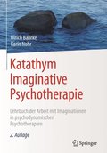 Katathym Imaginative Psychotherapie