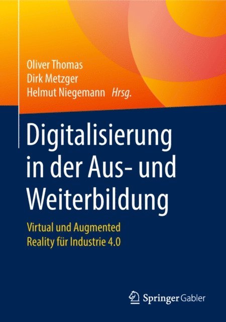 Helmut Niegemann, Dirk Metzger, Oliver Thomas - Digitalisierung in der Aus- und Weiterbildung, E-bok