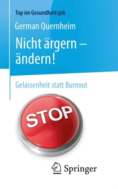 German Quernheim - Nicht ärgern - ändern!, E-bok