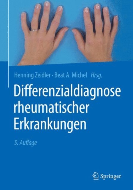 Beat A. Michel, Henning Zeidler - Differenzialdiagnose rheumatischer Erkrankungen, E-bok