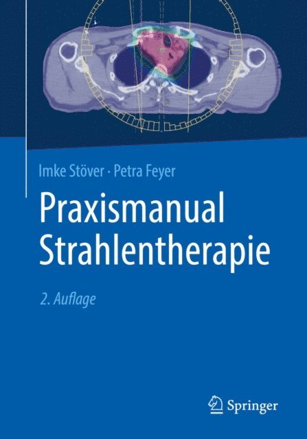 Petra Feyer, Imke Stover - Praxismanual Strahlentherapie, E-bok