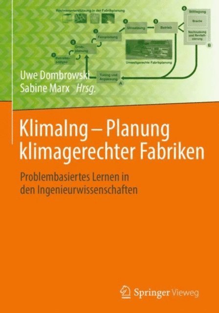 Sabine Marx, Uwe Dombrowski - KlimaIng - Planung klimagerechter Fabriken, E-bok