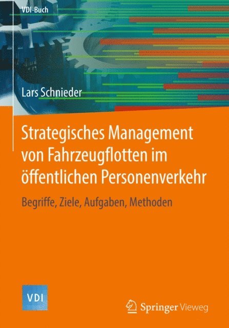 Lars Schnieder - Strategisches Management von Fahrzeugflotten im öffentlichen Personenverkehr, E-bok