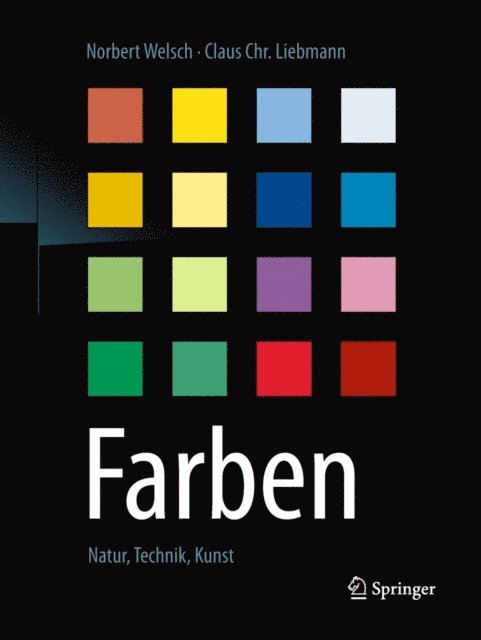 Claus Chr Liebmann, Norbert Welsch - Farben, E-bok