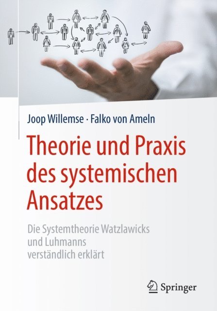 Falko von Ameln, Joop Willemse - Theorie und Praxis des systemischen Ansatzes, E-bok