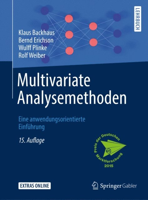Rolf Weiber, Wulff Plinke, Bernd Erichson, Klaus Backhaus - Multivariate Analysemethoden, E-bok