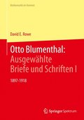 Otto Blumenthal: Ausgewÿhlte Briefe und Schriften I