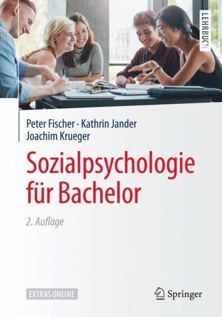 Joachim Krueger, Kathrin Jander, Peter Fischer - Sozialpsychologie für Bachelor, E-bok