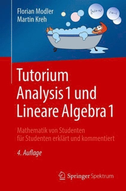 Martin Kreh, Florian Modler - Tutorium Analysis 1 und Lineare Algebra 1, E-bok