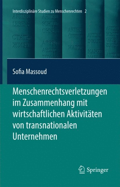Sofia Massoud - Menschenrechtsverletzungen im Zusammenhang mit wirtschaftlichen Aktivitäten von transnationalen Unternehmen, E-bok