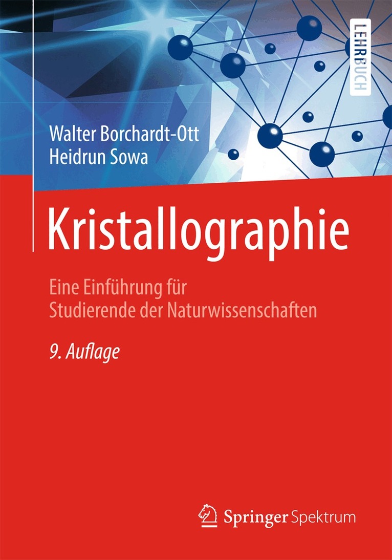 Walter Borchardt-Ott, Heidrun Sowa - Kristallographie, Häftad
