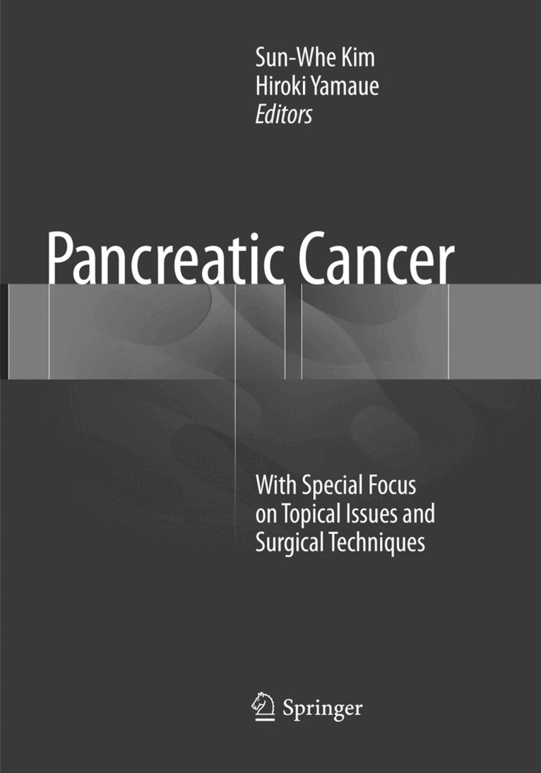 Sun-Whe Kim, Hiroki Yamaue - Pancreatic Cancer, Häftad. Tillgänglighet: Lägg i varukorg