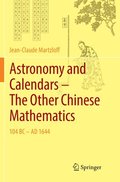 Astronomy and Calendars  The Other Chinese Mathematics