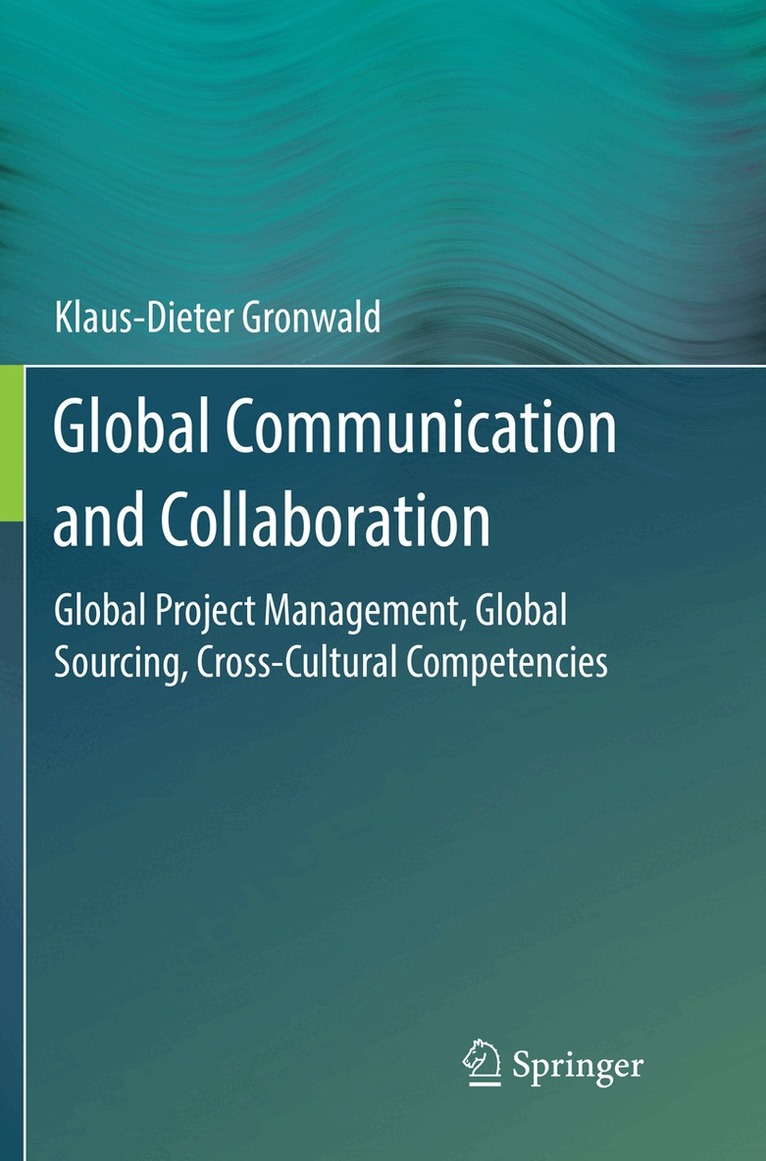 Klaus-Dieter Gronwald - Global Communication and Collaboration, Häftad