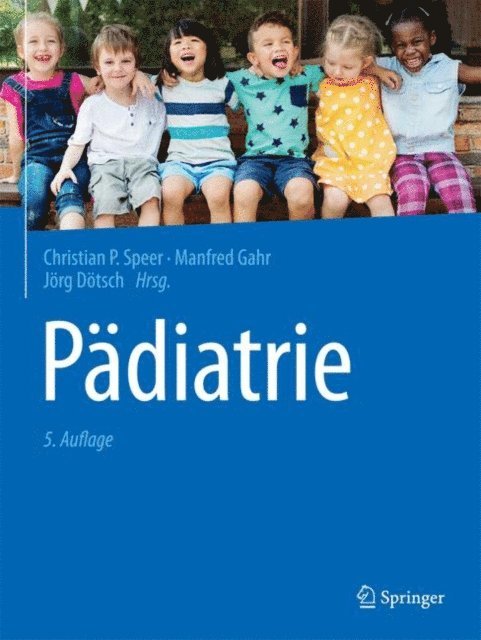 Jorg Dotsch, Manfred Gahr, Christian P. Speer - Pädiatrie, E-bok