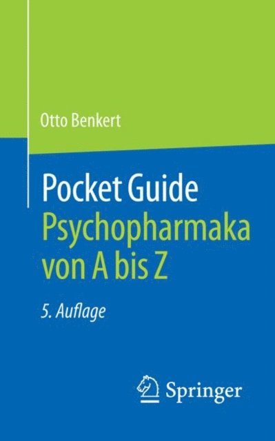 Otto Benkert - Pocket Guide Psychopharmaka von A bis Z, E-bok