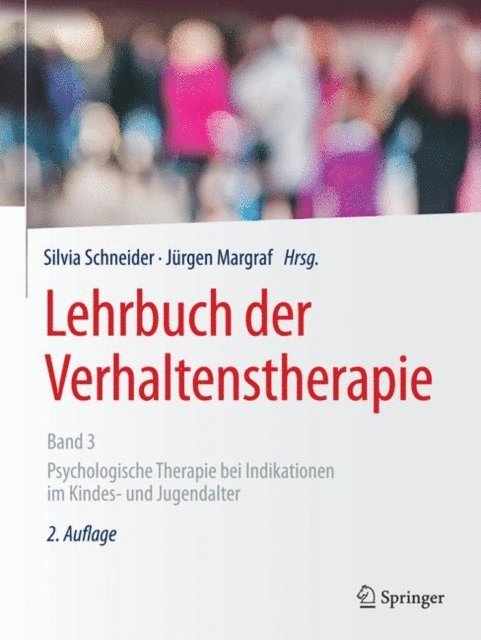 Jurgen Margraf, Silvia Schneider - Lehrbuch der Verhaltenstherapie, Band 3, E-bok