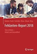 Fehlzeiten-Report 2018