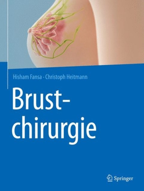Christoph Heitmann, Hisham Fansa - Brustchirurgie, E-bok