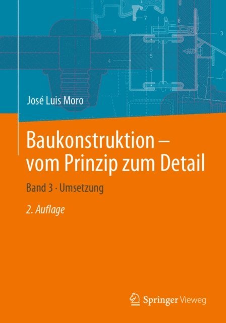 Jose Luis Moro - Baukonstruktion – vom Prinzip zum Detail, E-bok
