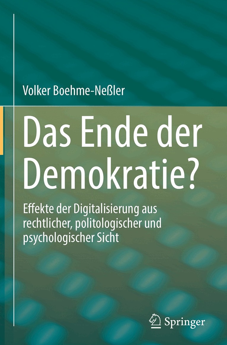 Volker Boehme-Neßler - Das Ende der Demokratie?, Inbunden