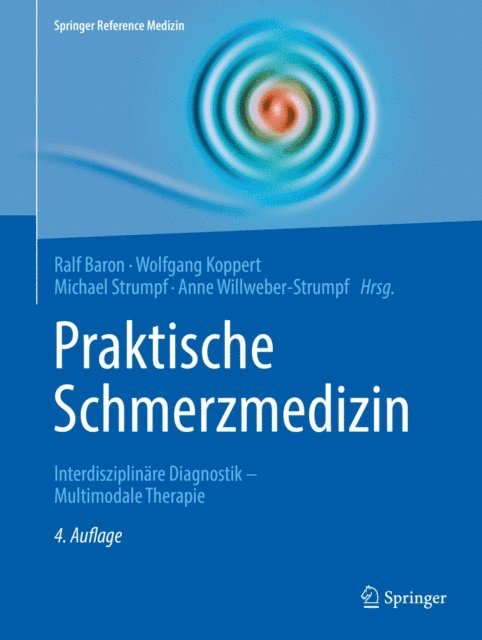 Anne Willweber-Strumpf, Michael Strumpf, Wolfgang Koppert, Ralf Baron - Praktische Schmerzmedizin, E-bok