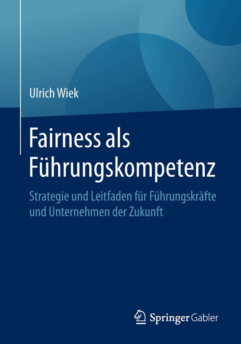 Ulrich Wiek - Fairness als Führungskompetenz, Häftad. Tillgänglighet: Lägg i varukorg
