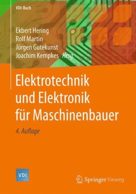 Joachim Kempkes, Jurgen Gutekunst, Rolf Martin, Ekbert Hering - Elektrotechnik und Elektronik für Maschinenbauer, E-bok
