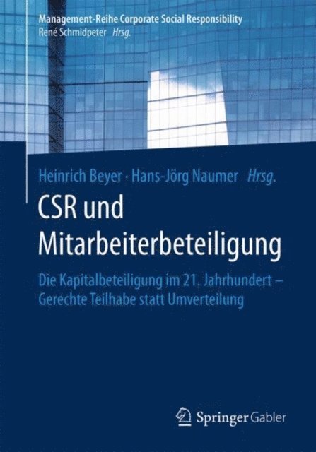 Hans-Jorg Naumer, Heinrich Beyer - CSR und Mitarbeiterbeteiligung, E-bok