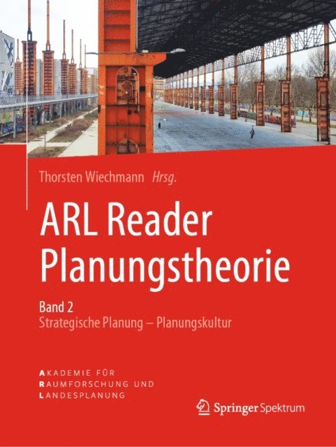 Thorsten Wiechmann - ARL Reader Planungstheorie Band 2, E-bok