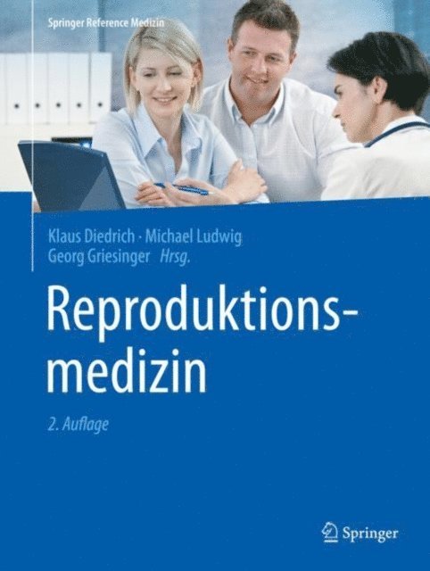 Georg Griesinger, Michael Ludwig, Klaus Diedrich - Reproduktionsmedizin, E-bok