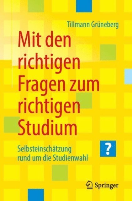 Tillmann Gruneberg - Mit den richtigen Fragen zum richtigen Studium, E-bok