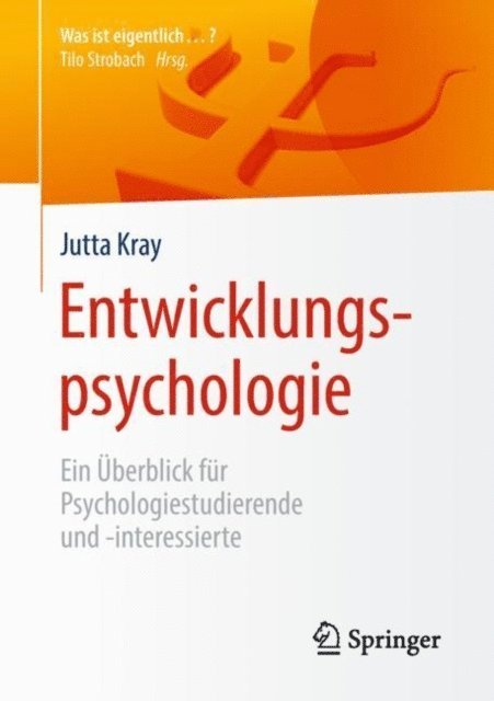 Jutta Kray - Entwicklungspsychologie, E-bok