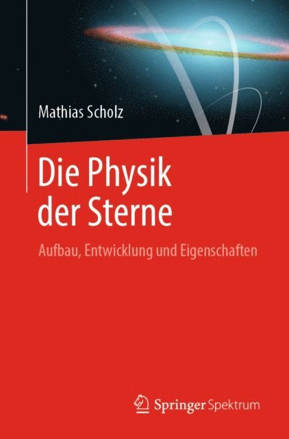 Mathias Scholz - Die Physik der Sterne, E-bok. Tillgänglighet: Lägg i varukorg