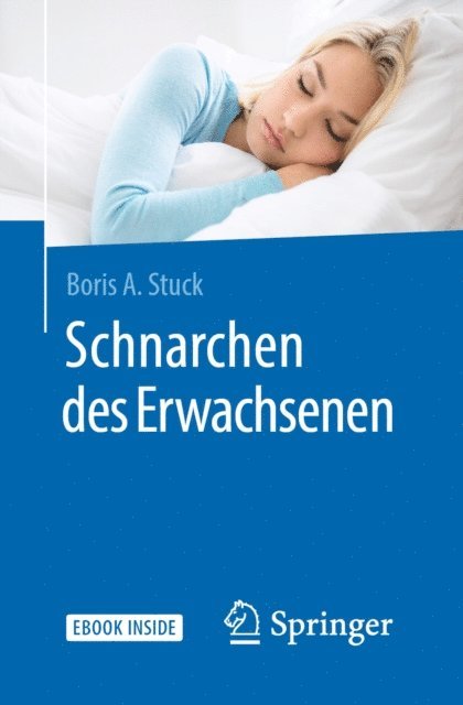 Boris A. Stuck - Schnarchen des Erwachsenen, E-bok