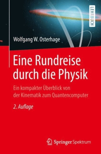 Wolfgang W. Osterhage - Eine Rundreise durch die Physik, E-bok