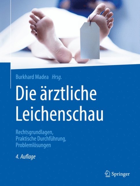 Burkhard Madea - Die ärztliche Leichenschau, E-bok