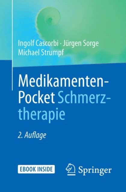 Michael Strumpf, Jurgen Sorge, Ingolf Cascorbi - Medikamenten-Pocket Schmerztherapie, E-bok