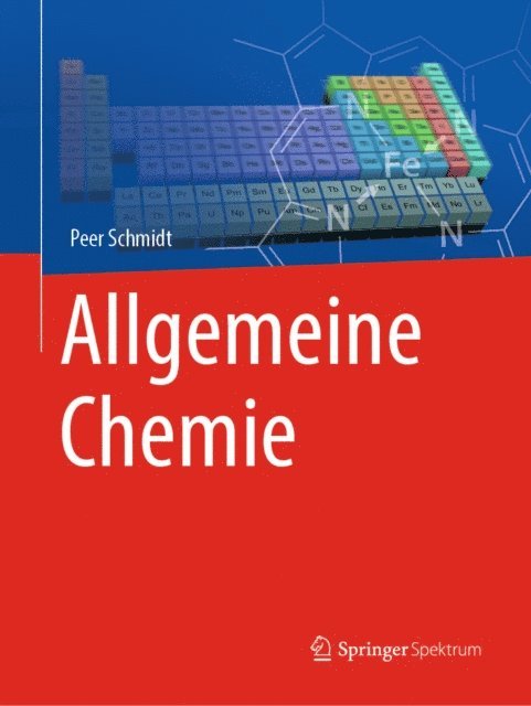 Peer Schmidt - Allgemeine Chemie, E-bok