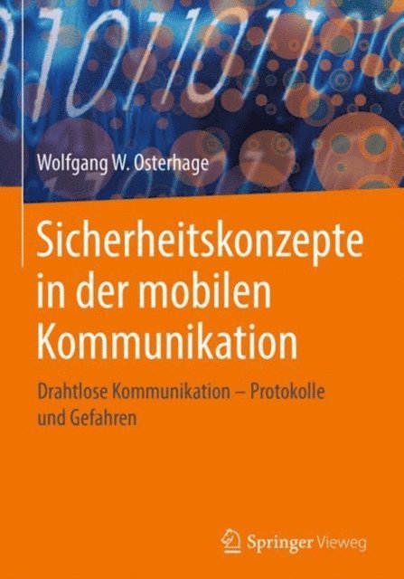 Wolfgang W. Osterhage - Sicherheitskonzepte in der mobilen Kommunikation, E-bok