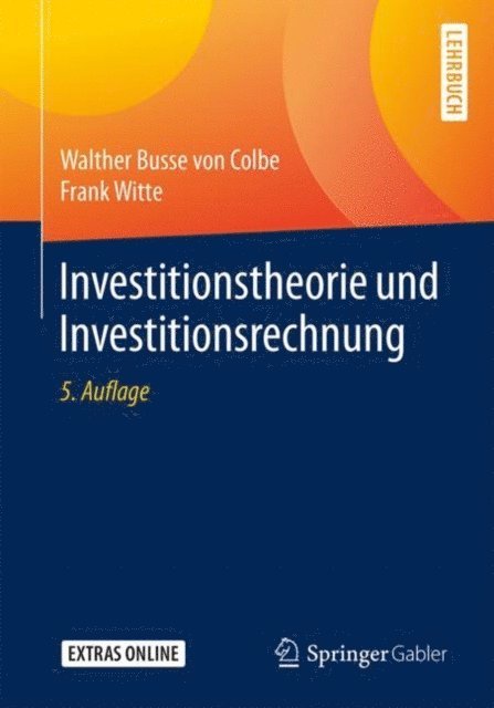 Frank Witte, Walther Busse von Colbe - Investitionstheorie und Investitionsrechnung, E-bok