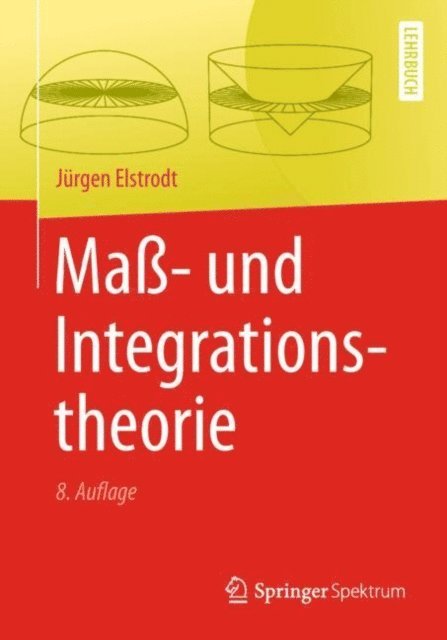 Jurgen Elstrodt - Maß- und Integrationstheorie, E-bok