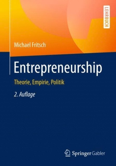 Michael Fritsch - Entrepreneurship, E-bok