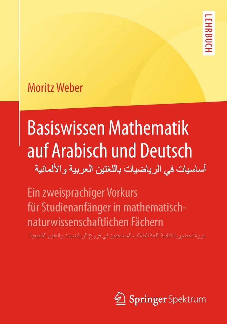 Moritz Weber - Basiswissen Mathematik auf Arabisch und Deutsch - أساسيات في الرياضيات باللغتين العربية والألمانية, Häftad