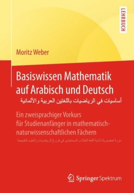 Moritz Weber - Basiswissen Mathematik auf Arabisch und Deutsch - أساسيات في الرياضيات باللغتين العربية والألمانية, E-bok