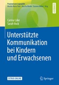 Unterst�tzte Kommunikation bei Kindern und Erwachsenen