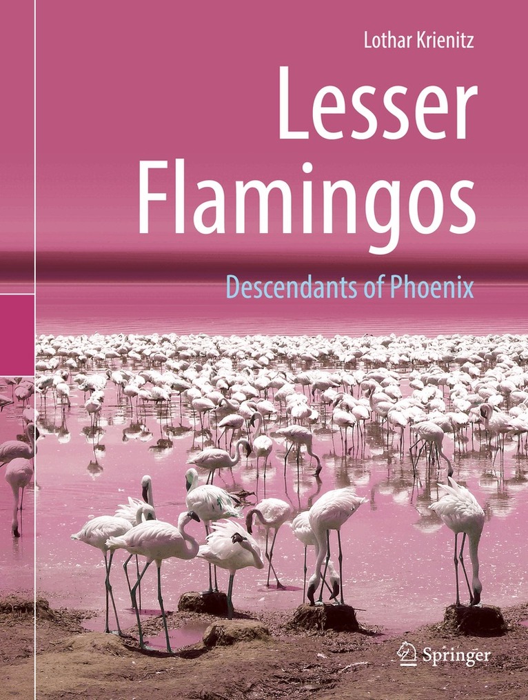 Lothar Krienitz - Lesser Flamingos, Inbunden